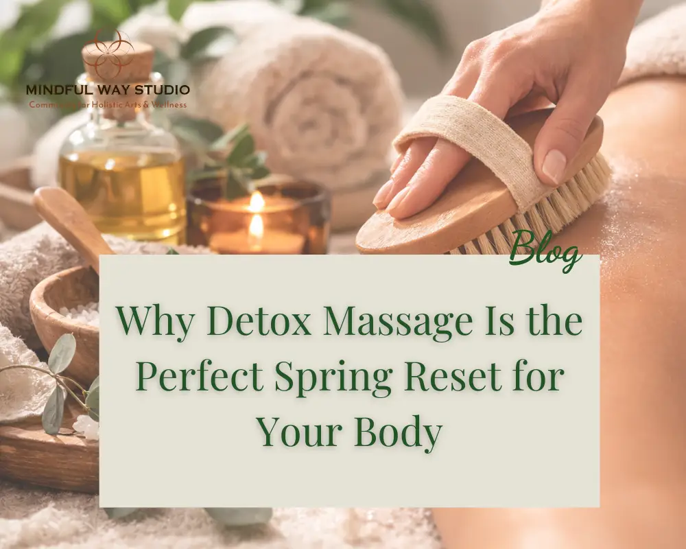 Nordic detox massage with dry brushing at Mindful Way Studio in Mokena